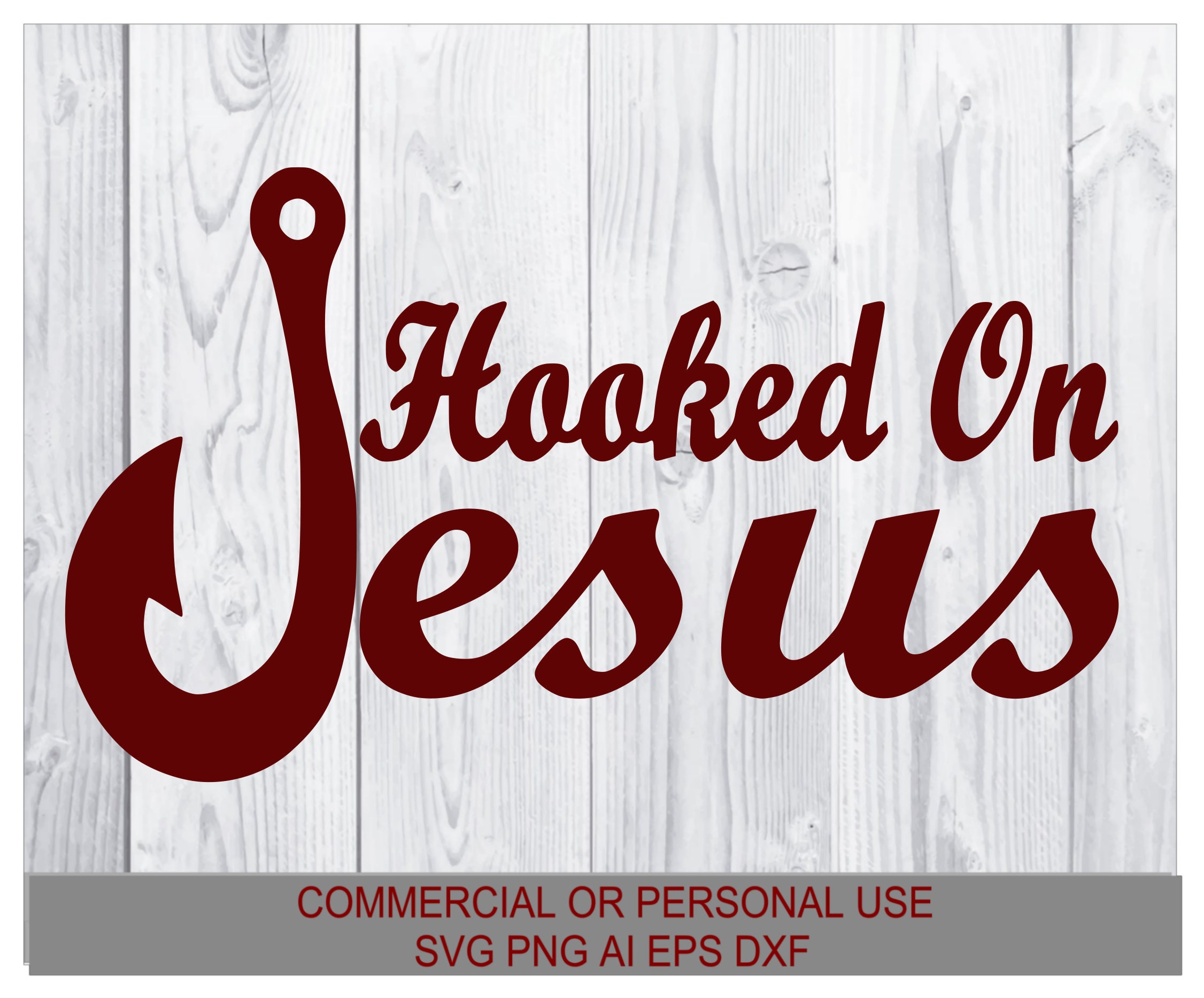 Hooked On Jesus SVG Decal svg Download compatible for all | Etsy