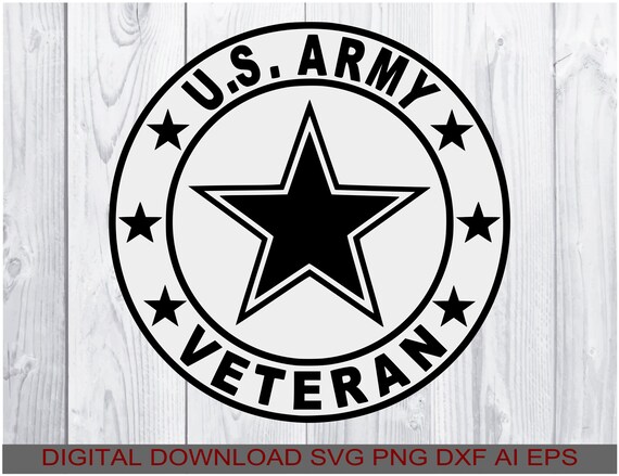 Download Army Veteran Svg Decal Svg Download Compatible All Cutters Etsy