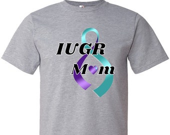 IUGR mamá mujer camiseta de las mujeres / apoyo IUGR