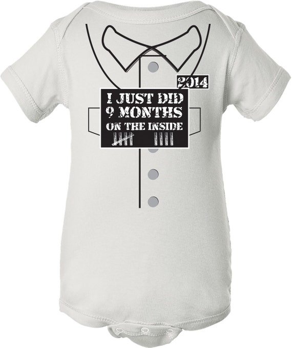 i just did nine months on the inside onesie