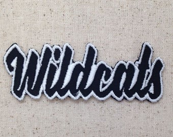Wildcats - Color Choice - Mascot - Team Name - Words - Iron on Applique - Embroidered Patch