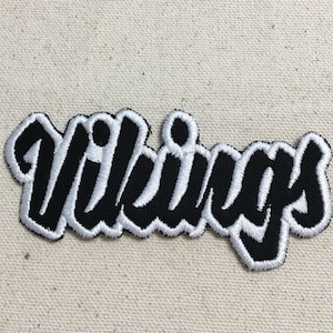 Vikings - Color Choice - Mascot - Team Name - Words - Iron on Applique - Embroidered Patch