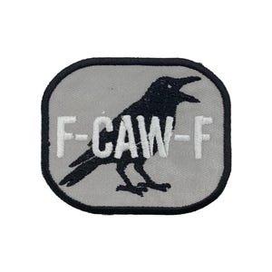 May include: A square patch featuring a black crow illustration and the text "F-CAW-F" in white. The crow is shown with an open beak, set against a grey background within a black border. The patch is designed for clothing or accessories.