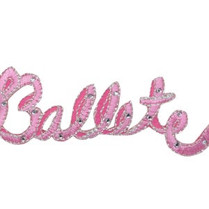 Pink Ballet Word, Rhinestones - Iron on Patch