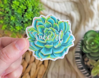 Succulent 'Succ It' Sticker - Waterproof Plant Decal