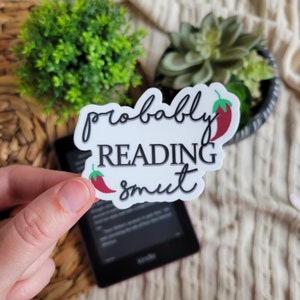 Probably reading smut Book Sticker, Book Sticker, booktok Sticker