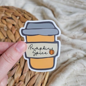 Pumpkin Spice Sticker, Fall Sticker, Pumpkin Spice Decal, Coffee Sticker, Laptop Stickers, Water bottle Stickers, Waterproof Stickers