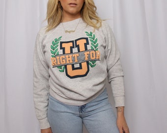 Vintage "Right For U" Crewneck Sweatshirt