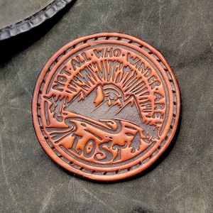 Leather patch &quot;Not all who wander are lost&quot;, deep pressed patch, Leather coaster, mountain patch
