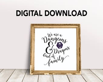 D&D Digital Download, We are a Dungeons and Dragons Kind of Family