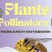 EL Education. Grade 2. Module 3: Unit 2- Plants & Pollinators Notebook ...