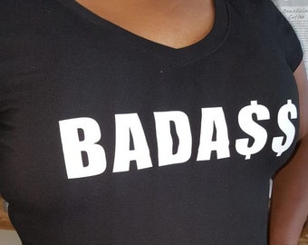 BadAss t-shirt, cotton t-shirt, ladies t-shirt, pre-shrunk t-shirt,ladies fitted t-shirt, ladies form fitting t-shirt, light spandex t-shirt