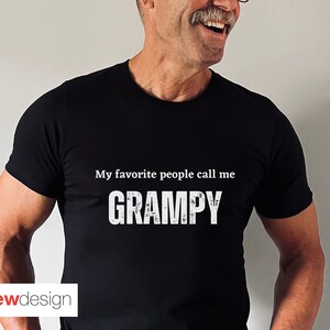 My Favorite People Call Me Grampy Shirt, Grandfather Shirt, Grandpa Gift, Grampy Gift, Grandfather Gift, Fathers Day, Dad Gift, Grampy Shirt