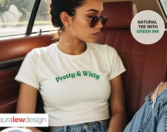 Pretty & Witty Showgirl Baby Tee, LOASG Shirt, Taylor Fan Gift, Cute Crop Top, Trendy Y2K, Women’s Tee, Taylor lyric Merch
