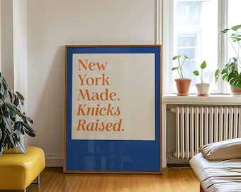 New York Made Knicks Raised-print, decor sportfan (digitale download)