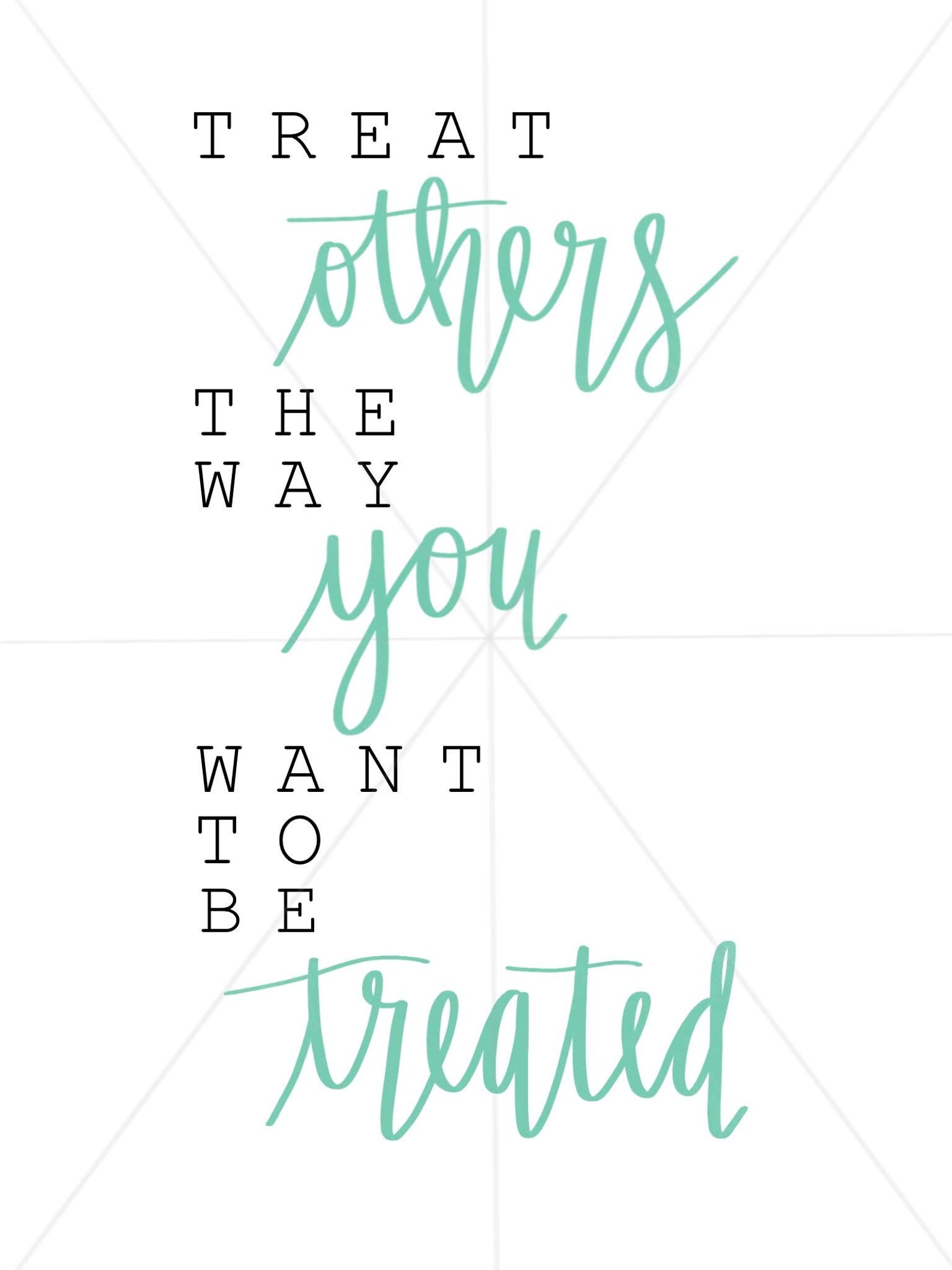 Golden Rule Print Treat Others the Way You Want to Be Treated Etsy