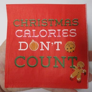 2-Christmas Calories Don&#39;t Count Cocktail Decoupage Napkins-Christmas Decoupage Napkins-Gingerbread Man Napkins-Christmas Collage Napkins