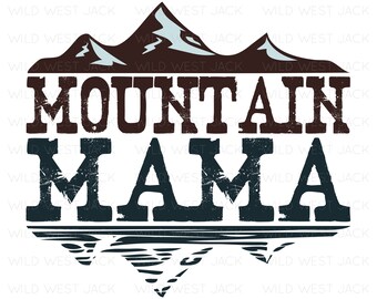 Free Free 302 Mountain Momma Svg SVG PNG EPS DXF File
