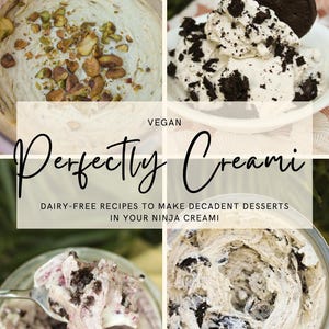 Perfectly Creami eBook (Dairy-free recipes to make in your Ninja Creami)
