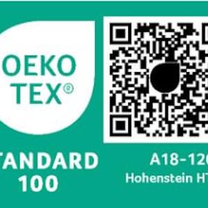 May include: A teal rectangular label featuring the white OEKO-TEX STANDARD 100 logo on the left side. On the right, a black and white QR code is displayed above the text A18-1208 and Hohenstein HTTI, indicating textile safety certification.