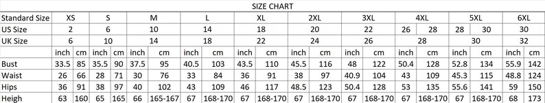 May include: A black and white size chart table with text headers for Standard Size, US Size, UK Size, Bust, Waist, Hips, and Height. The table lists measurements in inches and centimeters for sizes ranging from XS to 6XL, providing a reference guide.
