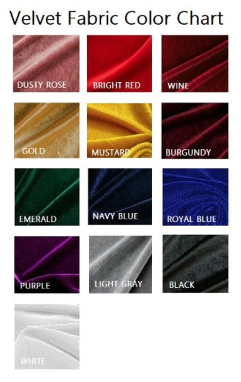 May include: Color chart showing 12 different velvet fabric swatches. The swatches are arranged in a grid of four rows and three columns. The colors are: dusty rose, bright red, wine, gold, mustard, burgundy, emerald, navy blue, royal blue, purple, light gray, black, and white.