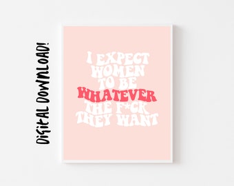 Feminist Wall Art Print | Feminism, Women, Girl Boss | Dorm Room, Pink Trendy Apartment Decor, Trendy | Digital Download, Instant Download