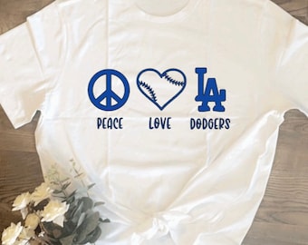 Peace Love Dodgers shirt