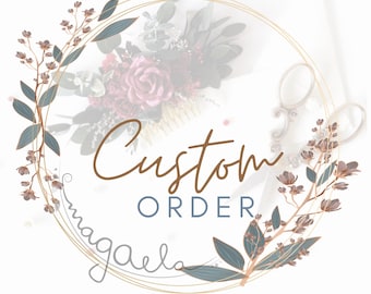 Custom order
