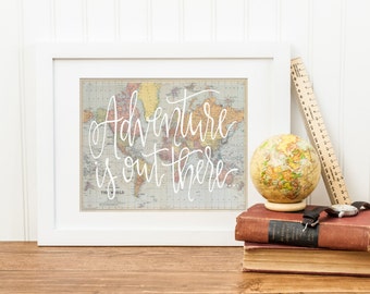 Adventure is out there. Vintage Map. World Map. Travel Map. Instant Download. Calligraphy Print. Calligraphy Font. Home Decor. Wall Art.