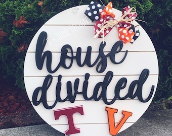 House Divided Sports Team Wooden Door Hanger (You Pick The Teams, Font, and Colors)