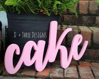 Wooden Cake Word Kitchen Sign / Cake Table Decor