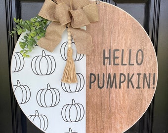 Hello Pumpkin Fall Farmhose  Door Hanger // Fall Wreath // Wooden Autumn Fall Wreath // Wooden Door Hanger