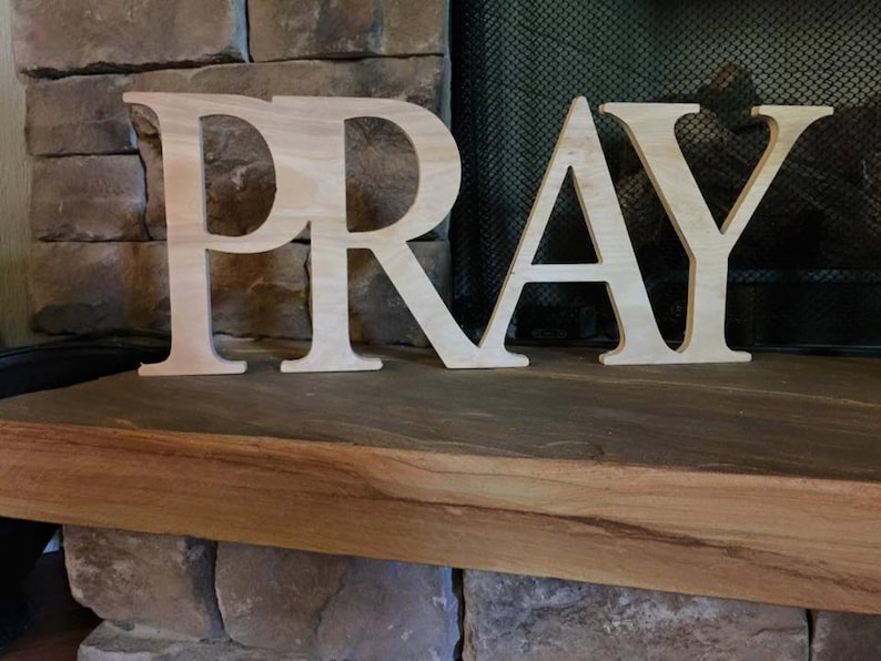 Pray Sign Wooden Letters Home Decor Wooden Phrase Shelf Etsy