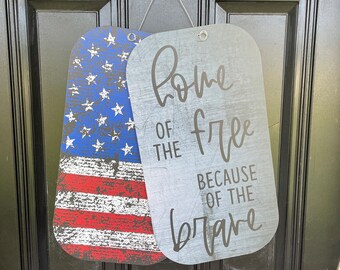 Patriotic Southern America Dog Tags Military Support Wooden Door Hanger