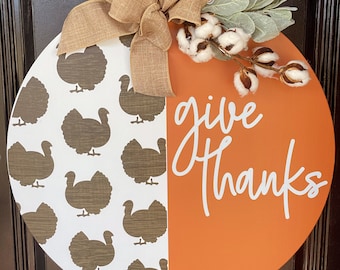 Give Thanks Thanksgiving Modern Farmhouse  Fall Wooden Door Hanger