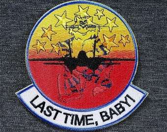 Laatste keer F-14 Tomcat, schat! VF Fighter Squadron geborduurde opstrijkpatch voor verzamelaars