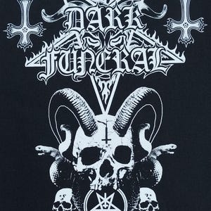 May include: Black and white graphic featuring the band name "DARK FUNERAL" in stylized lettering, a skull with horns, snakes, and inverted crosses. The text "The Order of the Black Hordes" is at the bottom. Made in England.