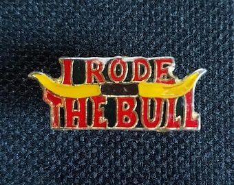 Vintage I Rode The Bull Enamel Hat Tie Tac Shirt Jacket Vest Lapel Pin
