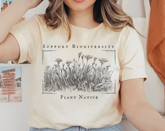 Support Biodiversity Shirt, Native Plants Shirt, Vintage Style Plant Shirt, Plant Lover Gift, Nature Shirt, Botanical Tee, Wildflowers Top