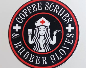Coffee Scrubs Nurse Sticker: Glossy Medical Decal