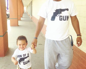 GUN / SON Of A GUN Matching T-Shirts for Father/Son or Mother/Son parent pistol kid T-Shirt Bodysuit -fun clothing adult infant children