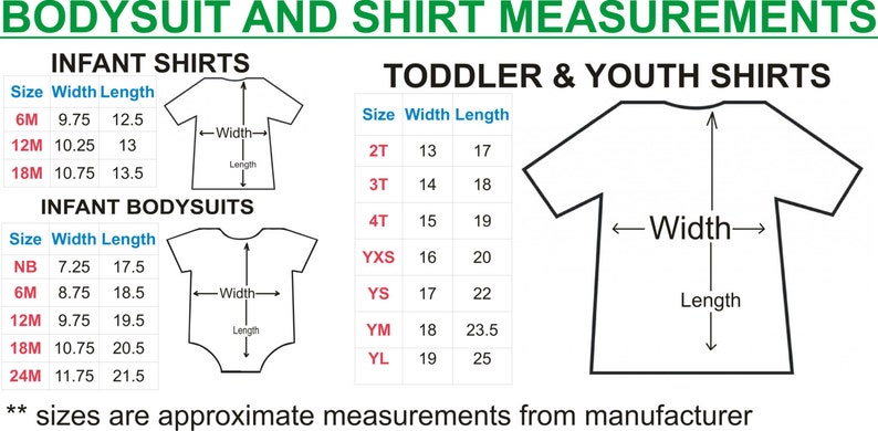 May include: A chart showing infant and toddler shirt and bodysuit sizes with width and length measurements in inches. The chart includes sizes from newborn to 24 months for infant bodysuits and shirts, and sizes from 2T to YL for toddler and youth shirts.