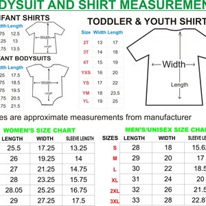 May include: Size chart for infant, toddler, youth, women's and men's/unisex shirts and bodysuits. The chart shows sizes, length, width, and sleeve length in inches.