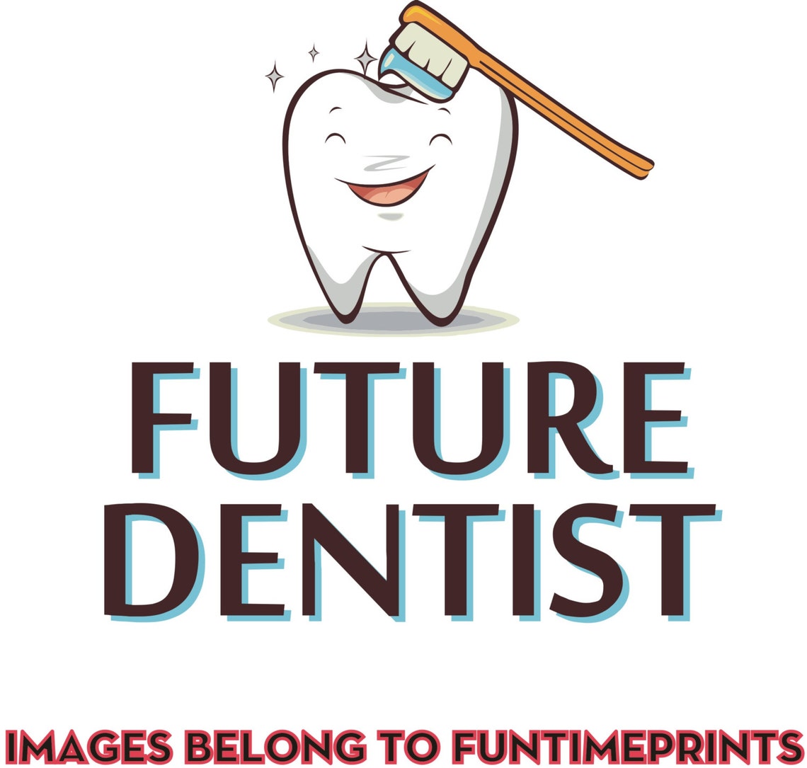 Future Dentist TSHIRT or Bodysuitinfant Toddler Youth Romper Etsy
