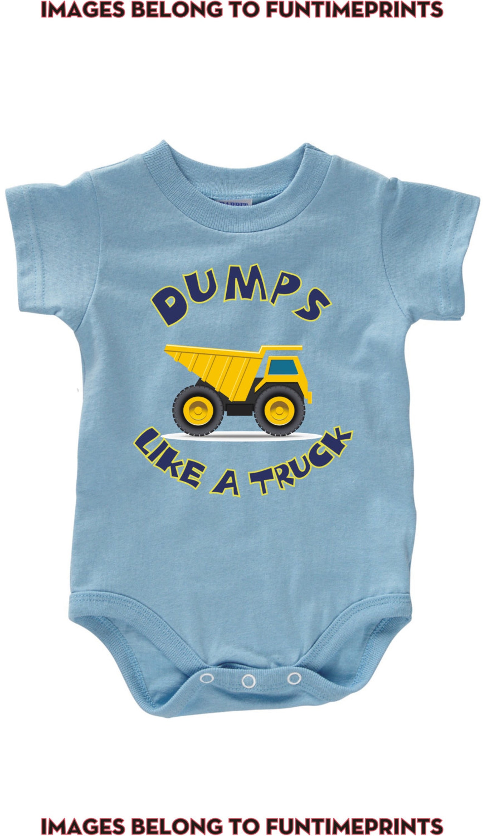 Dumps Like A Truck dump Truck Dumptruck Fun Tshirt Bodysuit Etsy