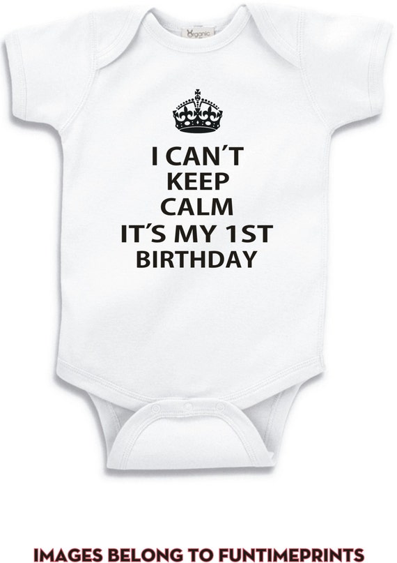 its my 1st birthday t shirt