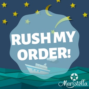 RUSH MY ORDER - add on to any order