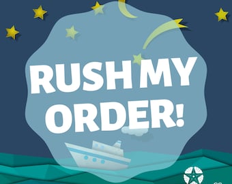 RUSH MY ORDER - add on to any order