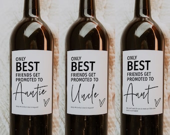 Only Best Friends get Promoted to Auntie, Canva Pregnancy Announcement Wine Label Template, Printable Labels, Canva Templates | 88